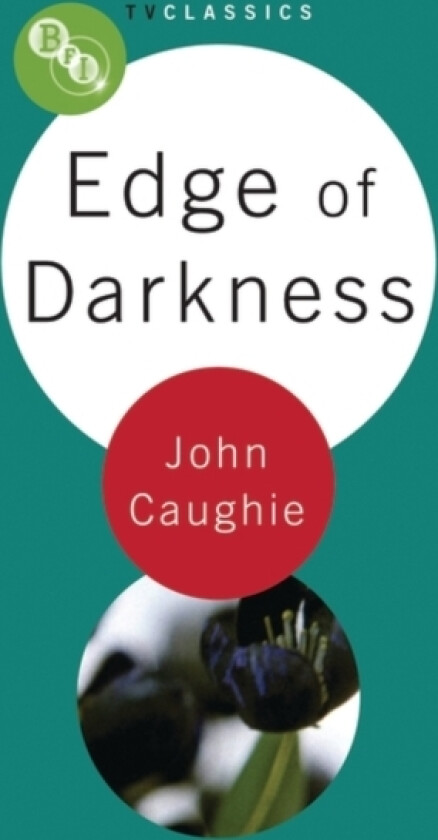 Edge of Darkness av John Caughie (Paperback)