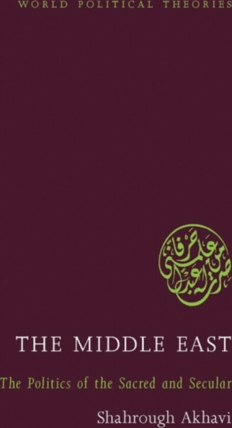The Middle East av Professor Shahrough Akhavi (Paperback)