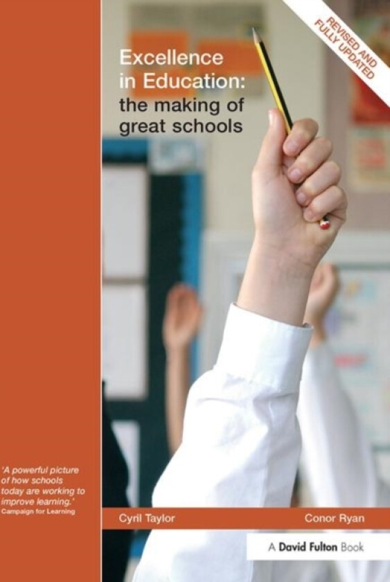 Excellence in Education av Cyril Taylor, Conor Ryan (Paperback)