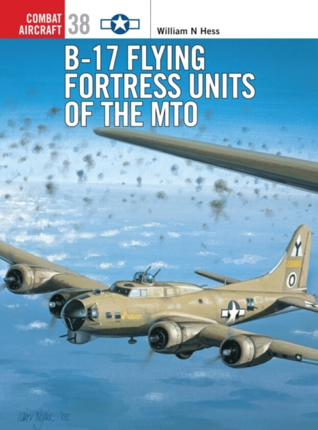 B-17 Flying Fortress of the MTO av William N. Hess (Paperback)