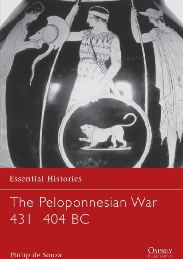 The Peloponnesian War 431–404 BC av Philip de Souza (Paperback)
