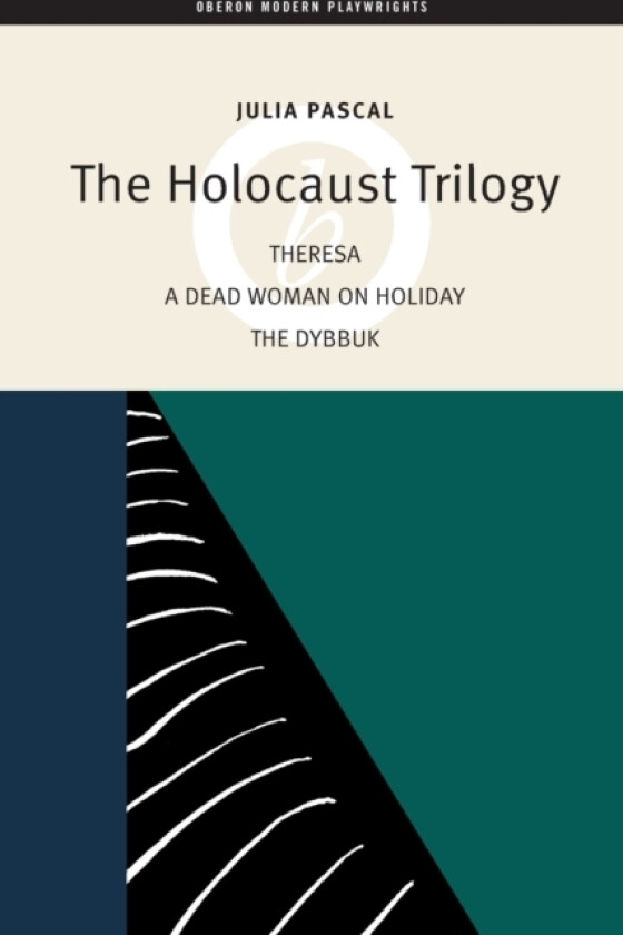 The Holocaust Trilogy av Julia Pascal (Paperback)