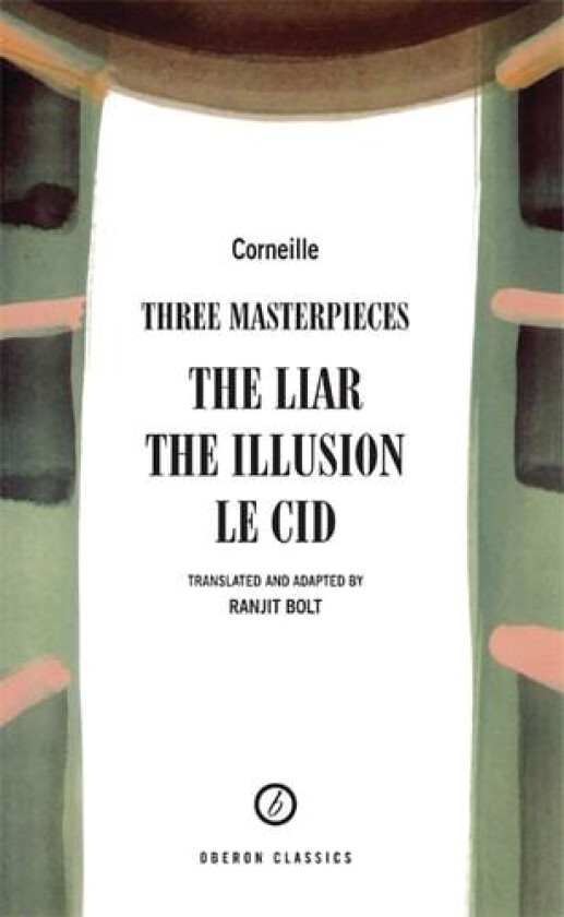 Corneille: Three Masterpieces av Pierre Corneille (Paperback)