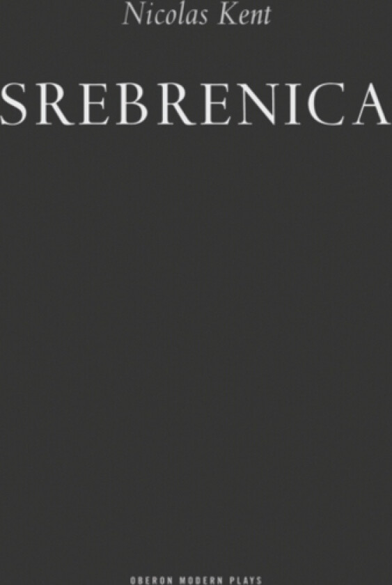 Srebrenica av Nicholas Kent (Paperback)