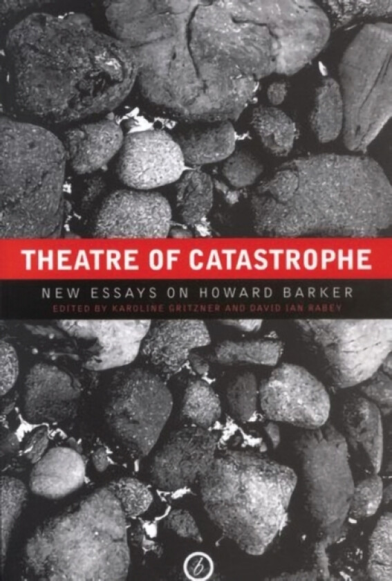 Theatre of Catastrophe av David Ian Rabey (Hardcover)
