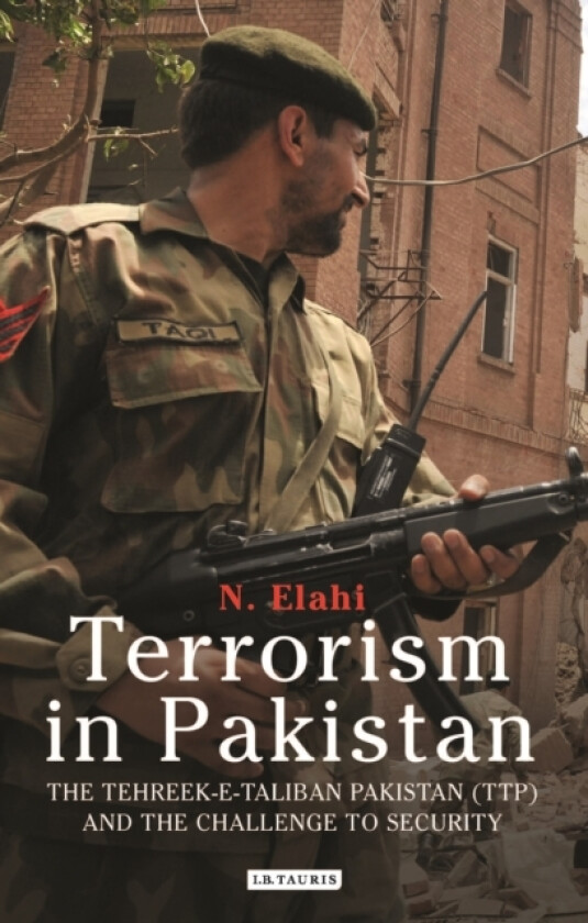 Terrorism in Pakistan av N. Elahi (Paperback)