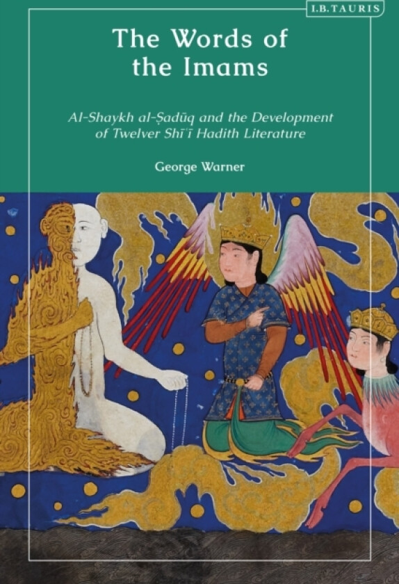 The Words of the Imams av Dr George Warner (Hardcover)