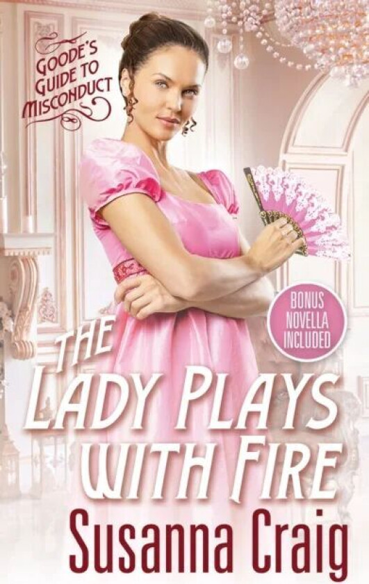 The Lady Plays With Fire Av Susanna Craig