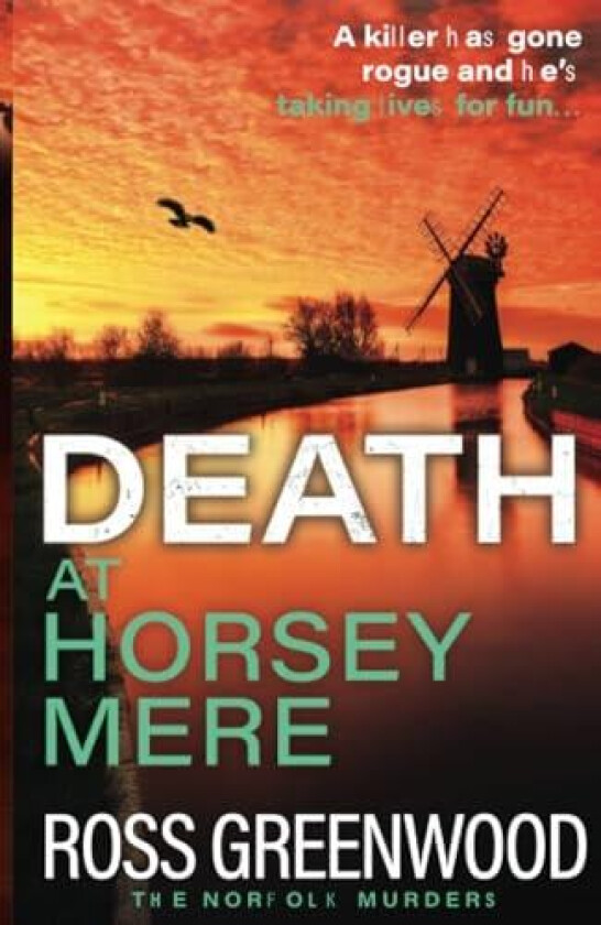 Death at Horsey Mere av Ross Greenwood