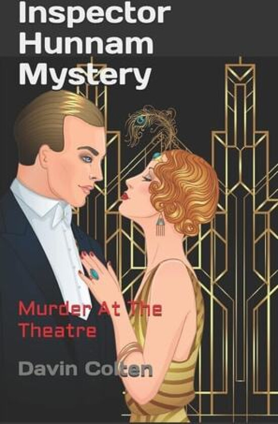 Inspector Hunnam Mystery: Murder At The Theatre av Davin Colten (Paperback)