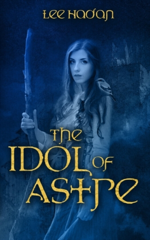 The Idol of Astre av Lee Hadan (Paperback)