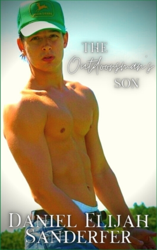 The Outdoorsman's Son av Daniel Elijah Sanderfer (Paperback)