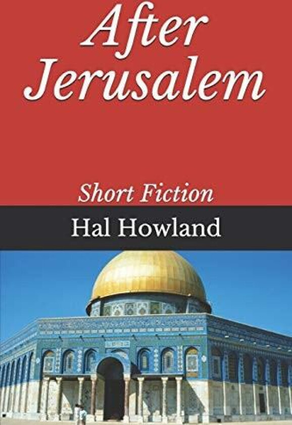After Jerusalem av Hal Howland (Paperback)
