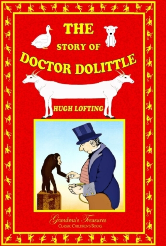 The Story of Doctor Dolittle av Hugh Lofting, Grandma's Treasures (Paperback)