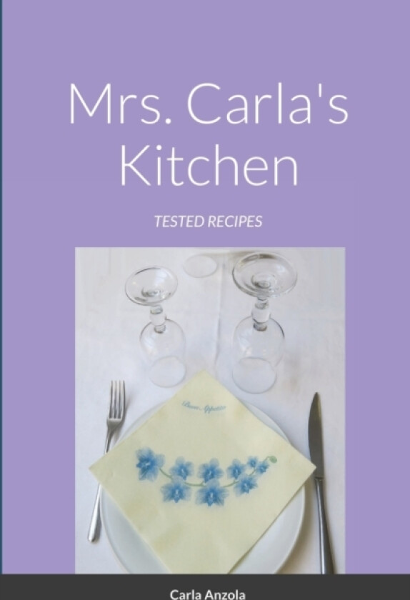 Mrs. Carla's Kitchen av Carla Anzola (Paperback)