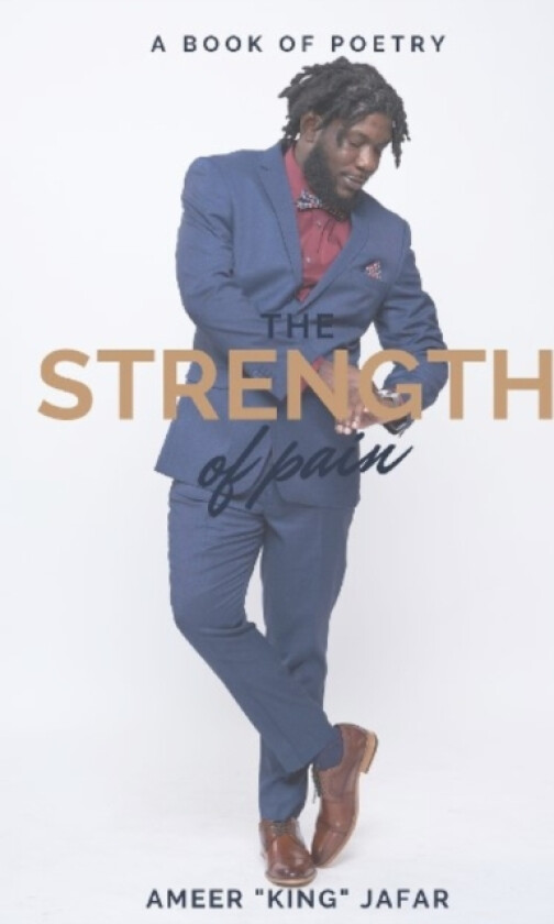 Strength of Pain av Ronald Grisham (Paperback)