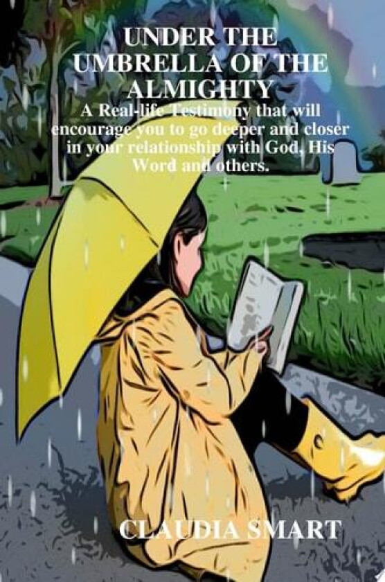 Under the Umbrella of the Almighty av Claudia Smart (Hardcover)