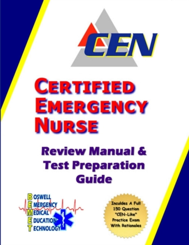 Certified Emergency Nurse Review Manual & Test Preparation Guide av Mark Boswell (Paperback)