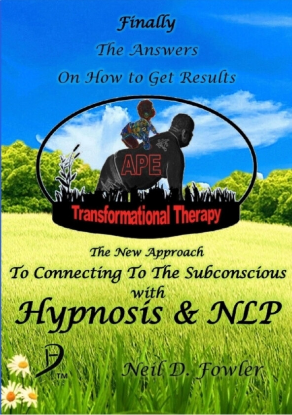 APE Transformational Therapy av Neil D Fowler (Paperback)