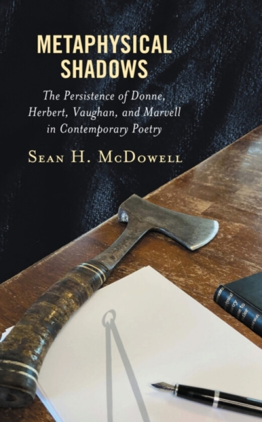 Metaphysical Shadows av Sean H. McDowell (Paperback)