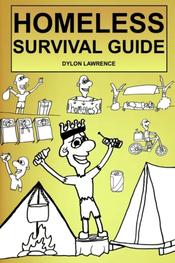 HOMELESS SURVIVAL GUIDE av DYLON LAWRENCE (Paperback)