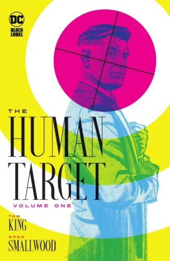 The Human Target Book One av Tom King, Greg Smallwood