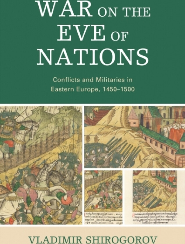 War on the Eve of Nations av Vladimir Shirogorov (Hardcover)