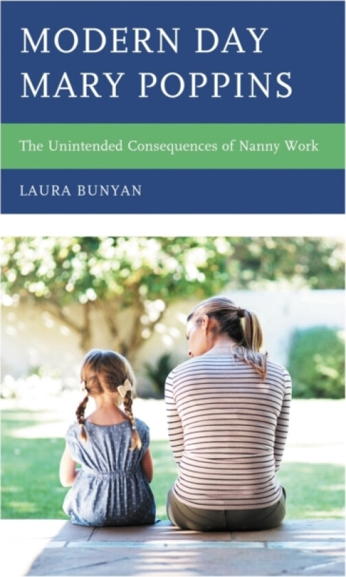 Modern Day Mary Poppins av Laura Bunyan (Paperback)