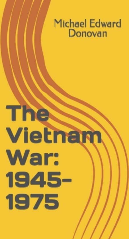 The Vietnam War av Michael Edward Donovan (Paperback)