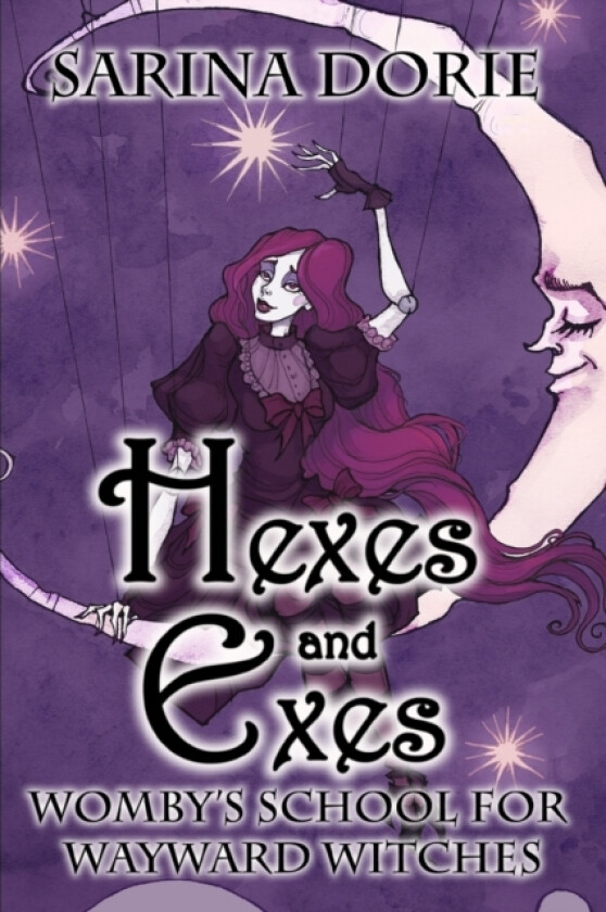 Hexes and Exes av Sarina Dorie (Paperback)