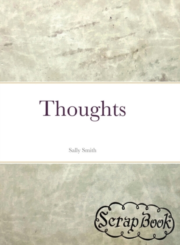 Thoughts av Sally Smith (Hardcover)