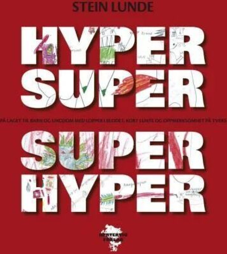 Hypersuper superhyper av Stein Lunde