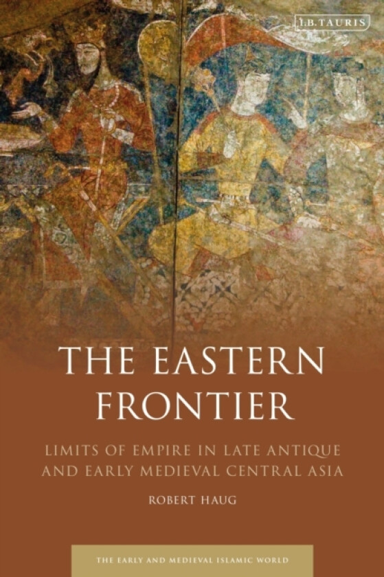 The Eastern Frontier av Prof.Robert Haug (Hardcover)