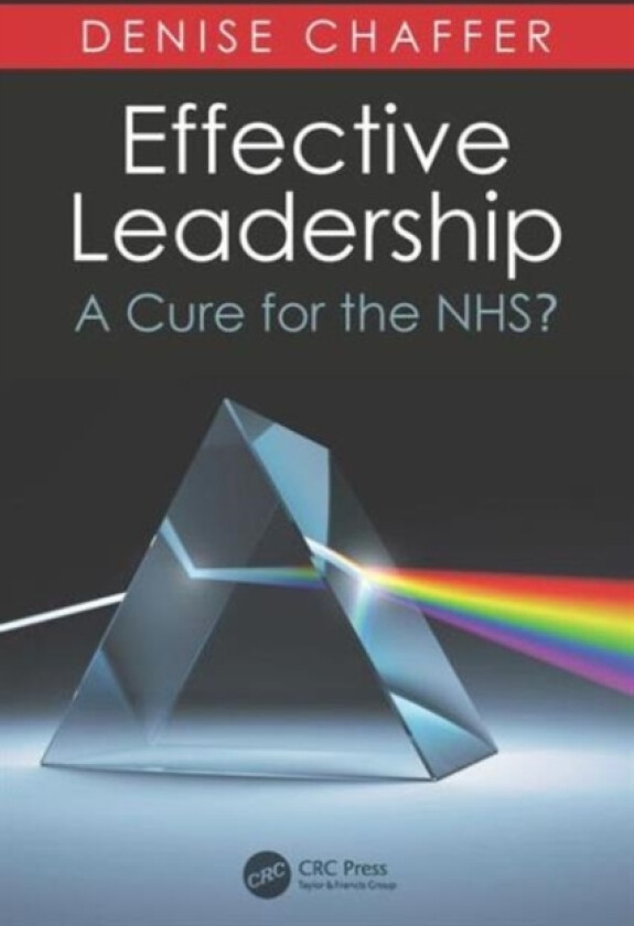 Effective Leadership av Denise Chaffer (Paperback)