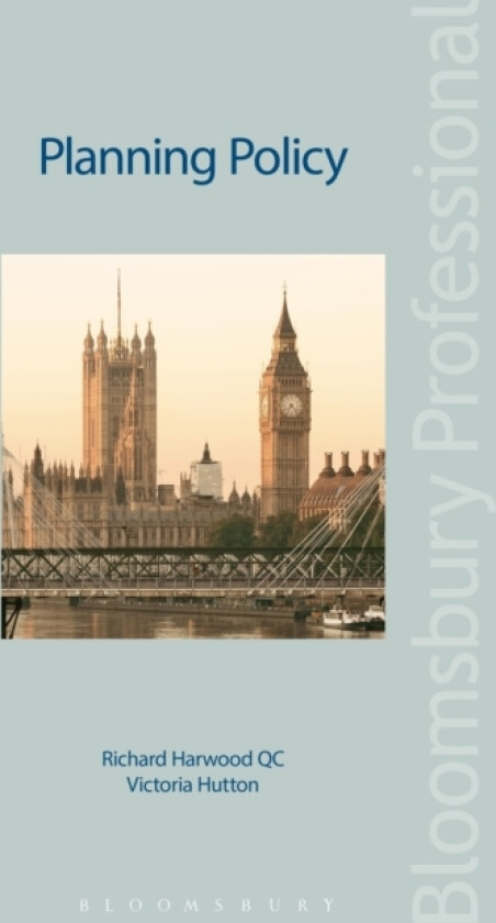 Planning Policy av Richard Harwood KC, Victoria Hutton (Paperback)