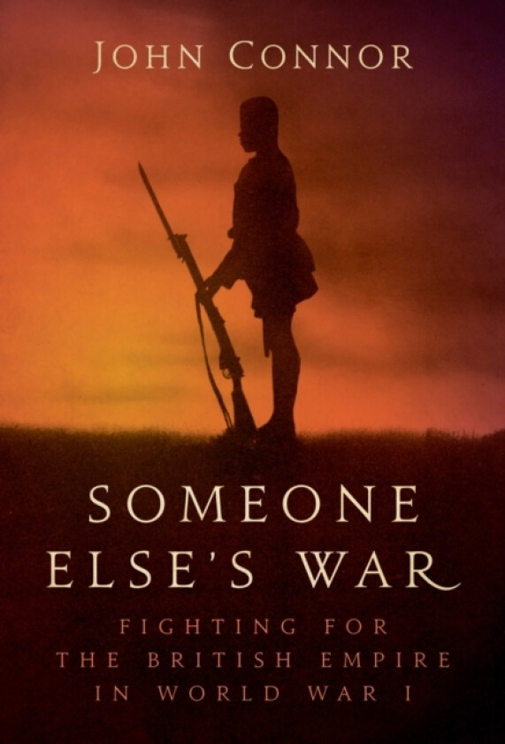 Someone Else’s War av John Connor (Hardcover)