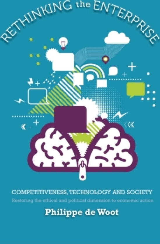 Rethinking the Enterprise av Philippe de Woot (Hardcover)
