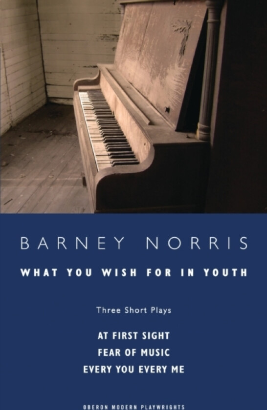 What you Wish for in Youth: Three Short Plays av Barney Norris (Paperback)