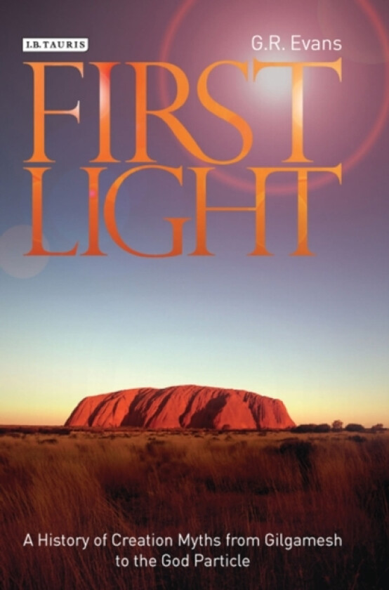 First Light av Dr.G.R. Evans (Hardcover)