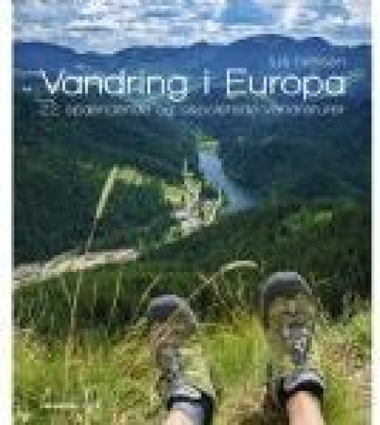 Vandring i Europa Lis Nielsen Språk: Dansk