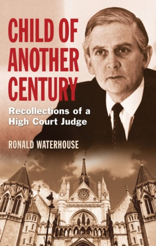 Child of Another Century av Ronald Waterhouse (Hardcover)