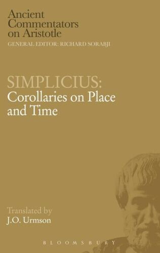 Simplicius: Corollaries on Place and Time av Professor J.O. Urmson (Paperback)