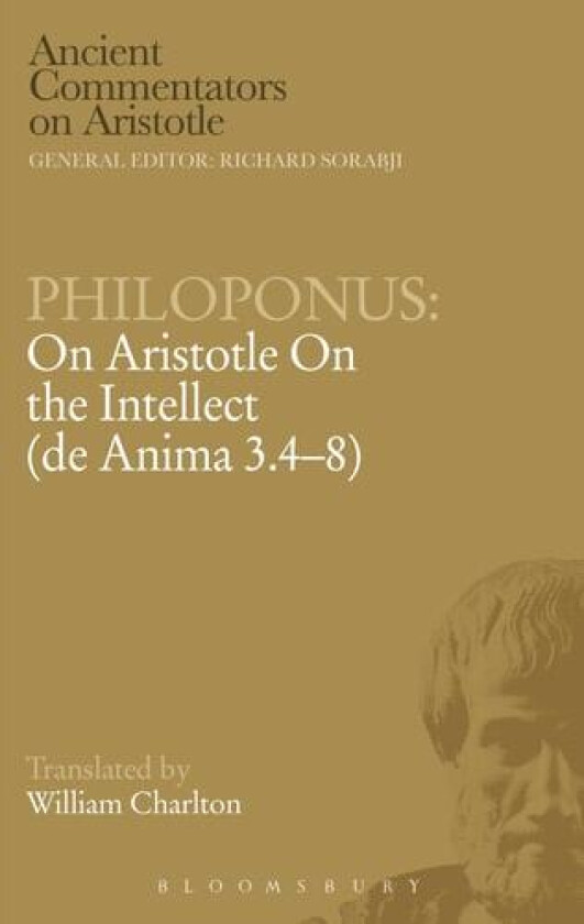 Philoponus: On Aristotle On the Intellect (de Anima 3.4-8) av William Charlton (Paperback)