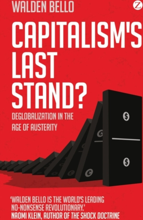 Capitalism's Last Stand? av Walden Bello (Paperback)