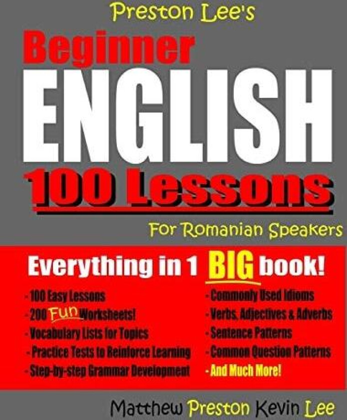 Preston Lee's Beginner English 100 Lessons For Romanian Speakers av Matthew Preston, Kevin Lee (Paperback)