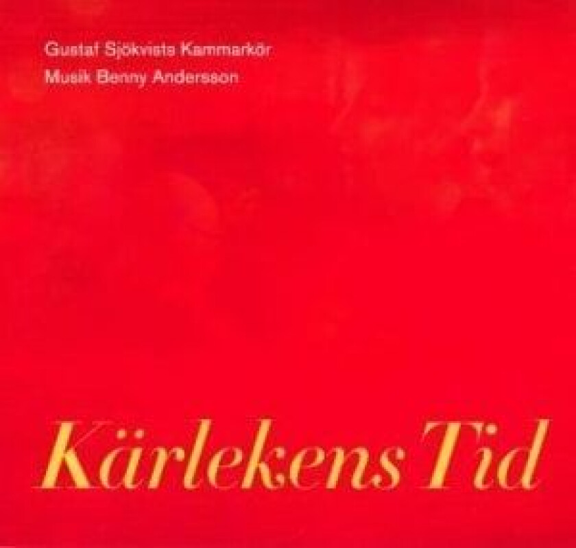 Gustaf Sjökvists Kammarkör - Kärlekens tid