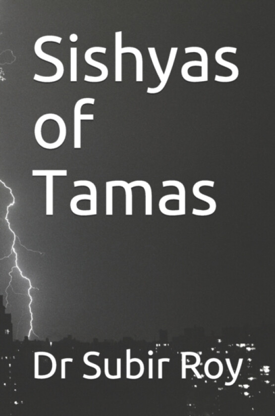 The Sishyas of Tamas av Dr Subir Roy (Paperback)