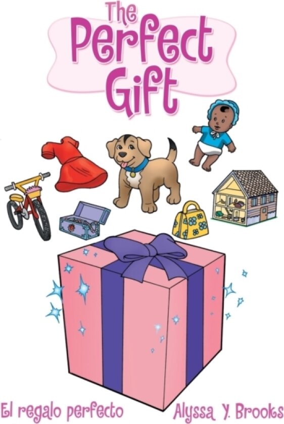 The Perfect Gift av Alyssa Y Brooks (Hardcover)