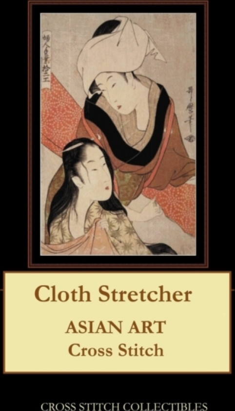 Cloth Stretcher av Kathleen George, Cross Stitch Collectibles (Paperback)