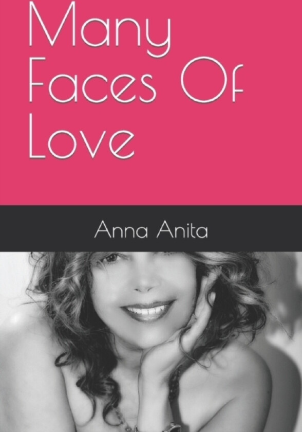 Many Faces Of Love av Anna Anita (Paperback)